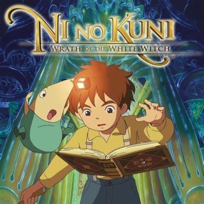  Ni no Kuni: Wrath of the White Witch - En Magisk Resa genom Animation och Äventyr!